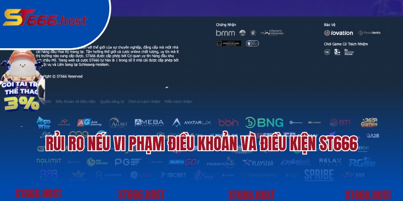 Rủi ro sẽ xảy đến nếu vi phạm điều khoản và điều kiện ST666