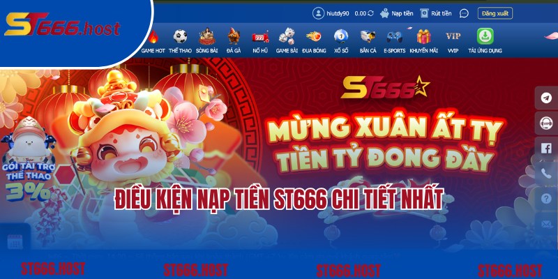 Điều kiện hội viên cần lưu ý để nạp tiền ST666 thành công 
