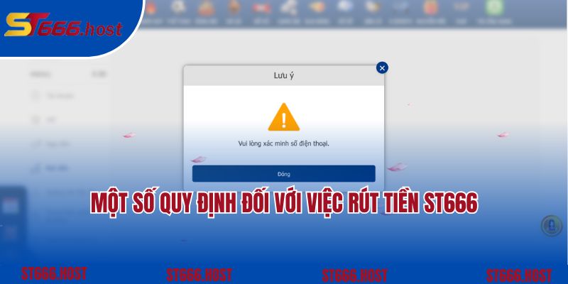 Quy định về số tiền và số lần rút tiền ST666 trong ngày