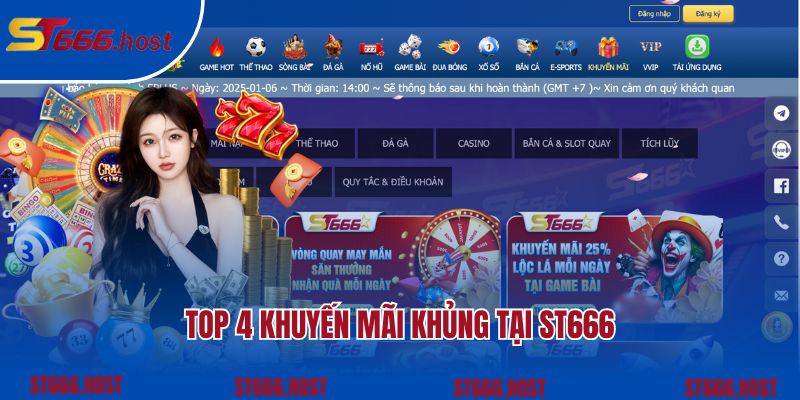 Top 4 khuyến mãi khủng tại ST666